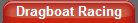Dragboat Racing